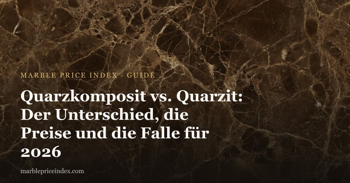 Quarzkomposit vs. Quarzit: Der Unterschied, die Preise und die Falle für 2026