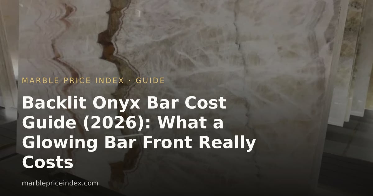 Backlit Onyx Bar Cost Guide (2026): What a Glowing Bar Front Really Costs